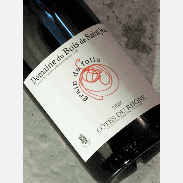 Domaine du Bois de Saint Jean /  "Grain de Folie" C�tes du Rh�ne 2022